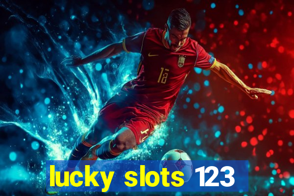 lucky slots 123